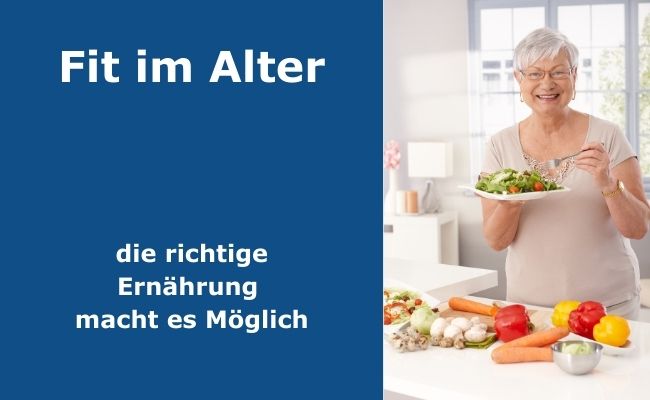 Gesunde Ernährung im Alter